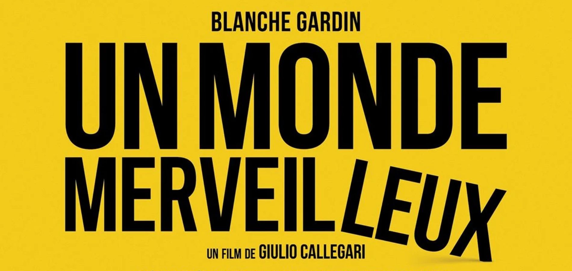 actualité un monde merveilleux