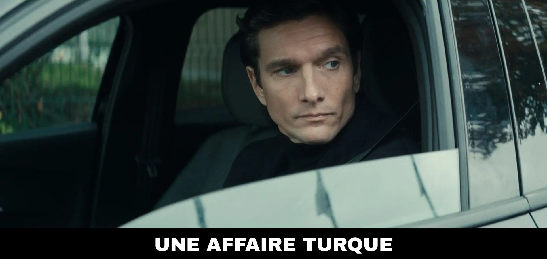 actualité AFFAIRE TURQUE
