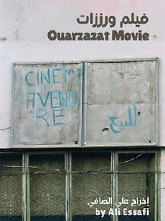 OUARZAZATE MOVIE